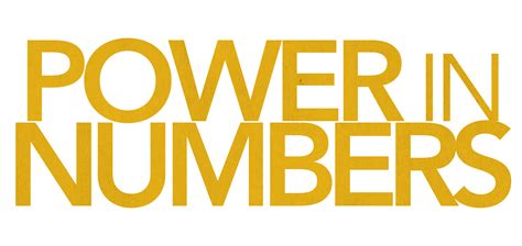 POWER IN NUMBERS .
